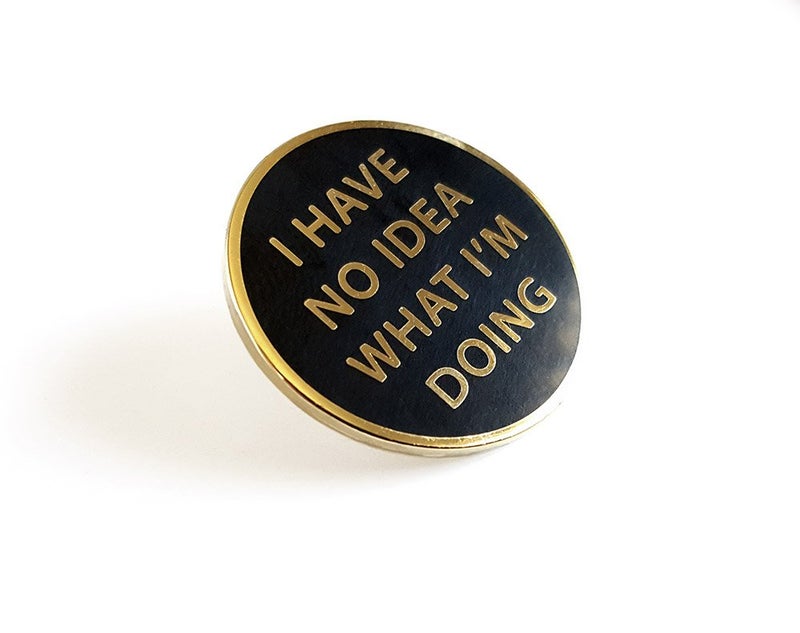 Pinsanity I Have No Idea What I'm Doing Enamel Lapel Pin,Gold,1 inch - Image 2